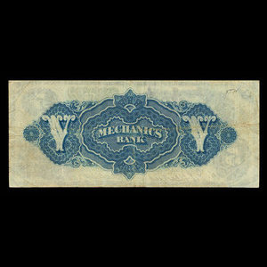 Canada, Mechanics Bank (Montreal), 5 dollars : June 1, 1872