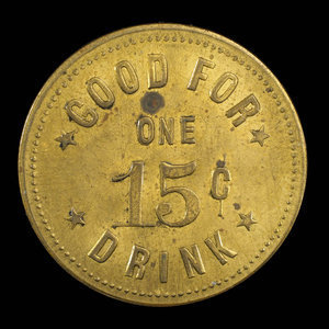 Canada, C. Gagne, 1 drink, 15 cents : 1890