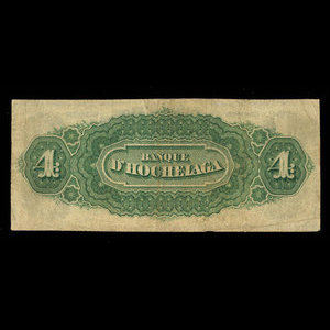 Canada, Banque d'Hochelaga, 4 piastres : July 2, 1877