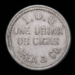 Canada, Shea & Co., 1 drink : 1901