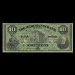 Canada, Merchants Bank of Canada (The), 10 dollars : July 2, 1886