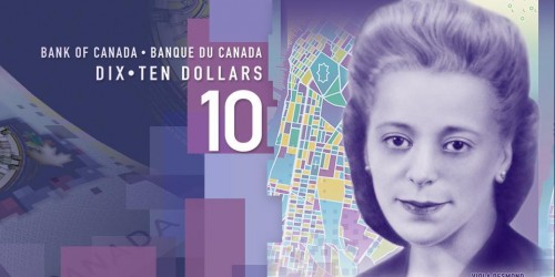 New Banknote Features Iconic Canadian Woman - Canada's History